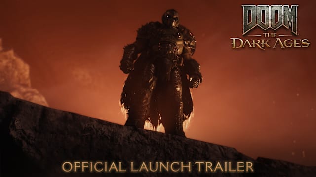 DOOM: The Dark Ages - Official Launch Trailer