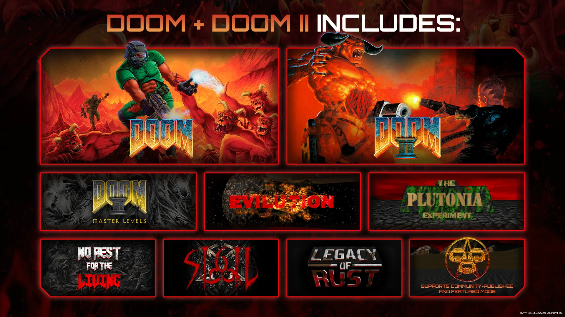 Le produit comprend : DOOM¹, DOOM II¹, TNT: Evilution, The Plutonia Experiment, Master Levels for DOOM II, No Rest for the Living, Sigil, Legacy of Rust, nouveau pack de cartes de match à mort comprenant 25 cartes 