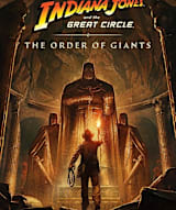 Indiana Jones And The Great Circle: The Order Of Giants