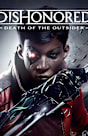 Dishonored: Death Of The Outsider