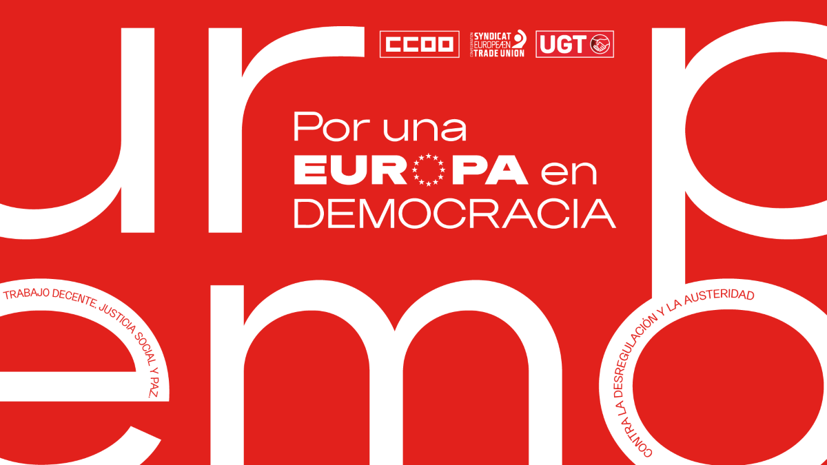 Madrid acogerá una cumbre sindical europea para reclamar trabajo digno y derechos laborales
