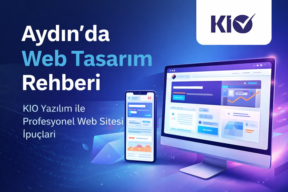 Aydın’da Web Sitesi Yaptırırken Dikkat Edilmesi Gerekenler: Kapsamlı Rehber (2026)