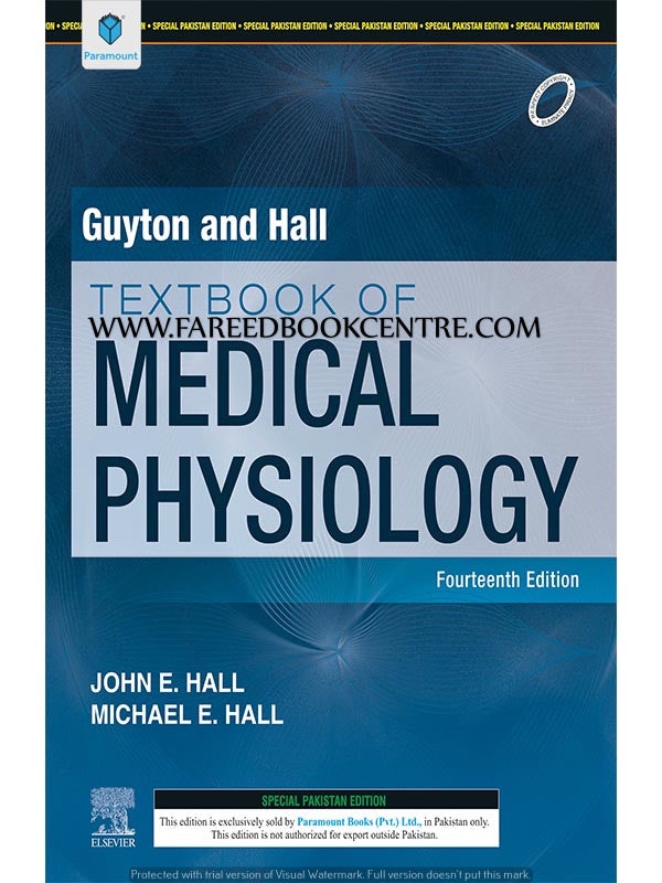 Guyton and Hall text book of Medical physiology