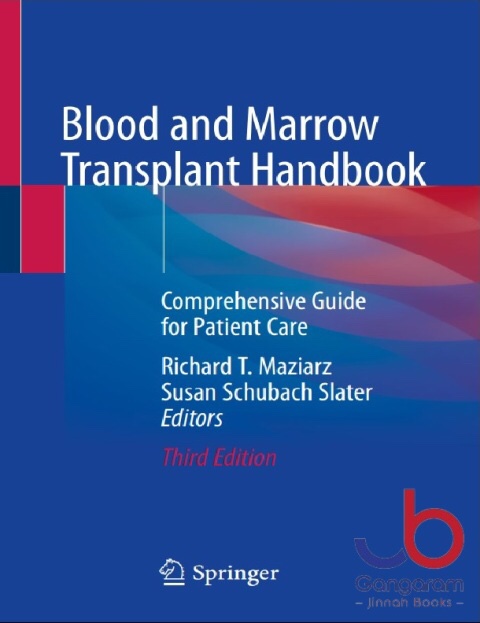 Blood and marrow transplant handbook