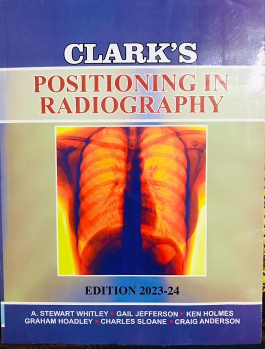 Clarks Positioning Radiography| Latest Edition - Image 2