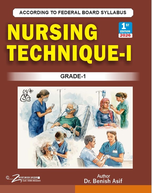 FEDERAL BOARD FSC NURSING TECHNIQUE-1 BOOK| LATEST EDITION - Image 2