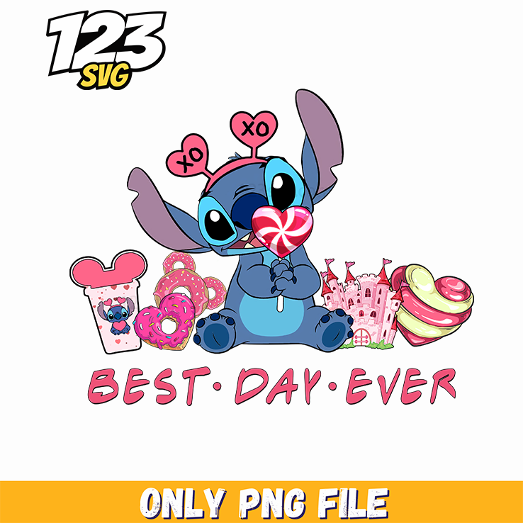 Stitch Best Day Ever PNG, stitch best day ever clipart, stitch best day ever images