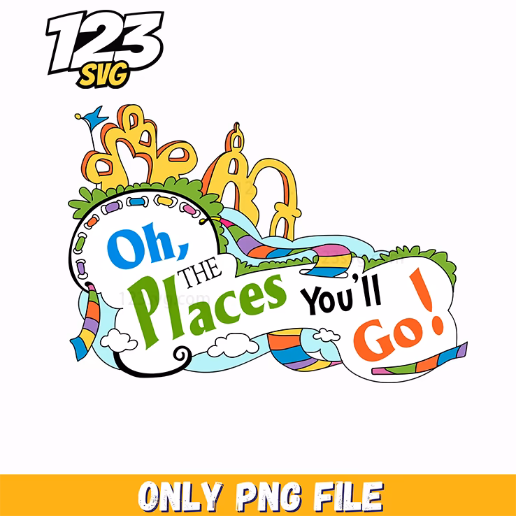 oh the places you'll go colorful dr seuss png, oh the places you'll go png, dr seuss quotes