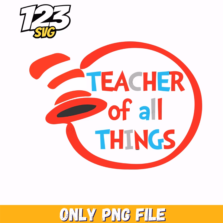 teacher of all things dr seuss png, dr seuss quotes, 100 days teacher buttons