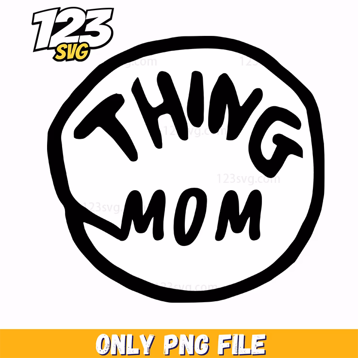 thing mom logo dr seuss png, dr seuss quotes, dr seuss png