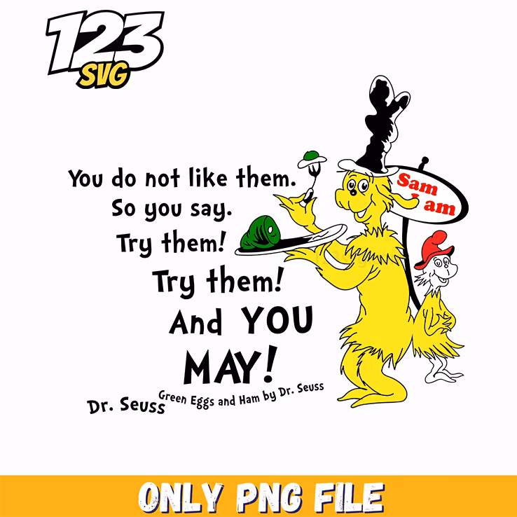 try them and you may dr seuss png, dr seuss characters png, dr.seuss characters png