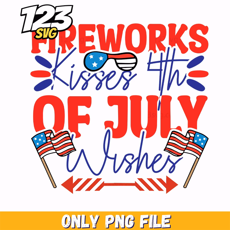 fireworks kisses 4th of july wishes sunglasses flags rockets png, 4th of july wishes with fireworks, 4th of july fireworks wishes