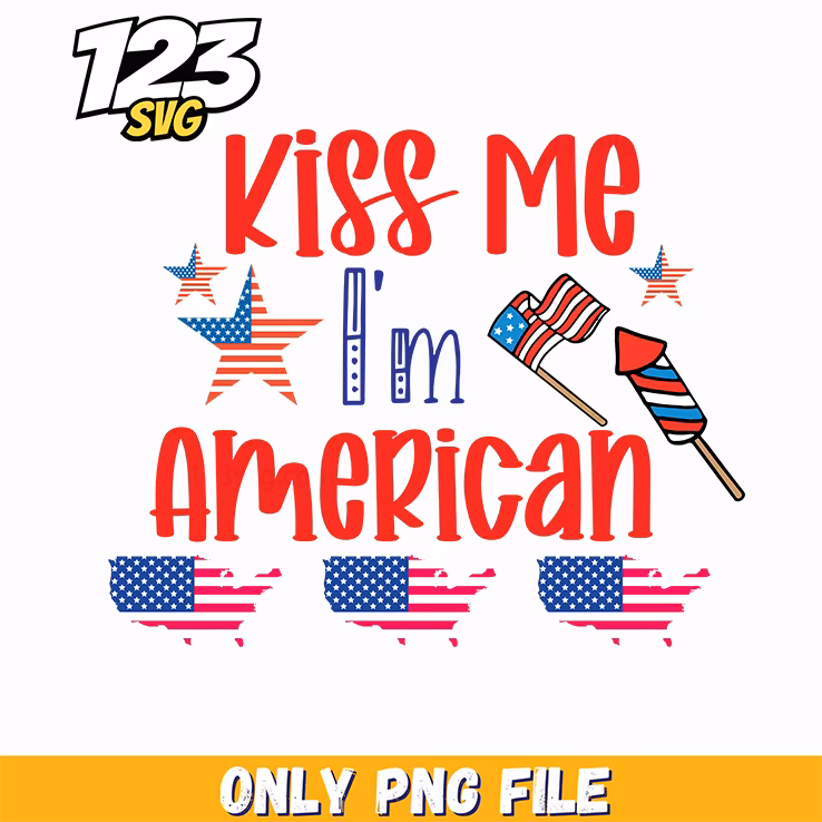 kiss me im american stars flags rocket us maps png, american flags kiss me, american flags kiss me rocket