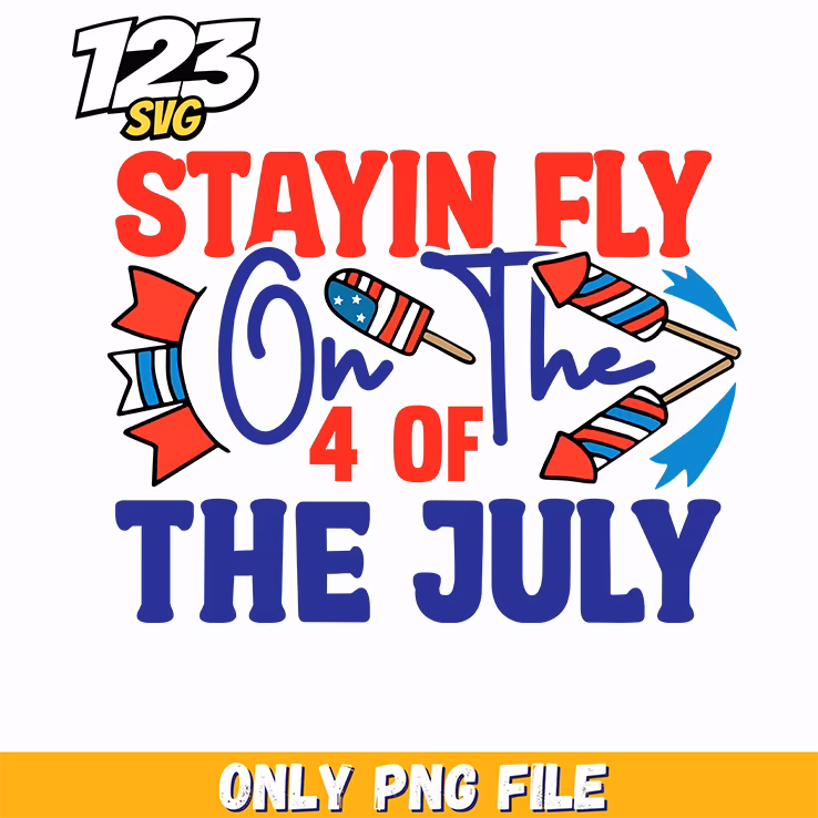 stayin fly on the 4th of july popsicles rockets png, independence day popsicles, 4th of july popsicles rockets