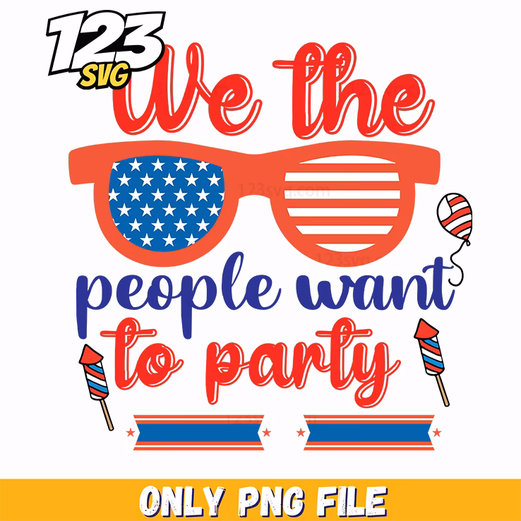 we the people want to party sunglasses balloon rocket ribbon png, party balloon decorations ideas, party balloons and ribbons