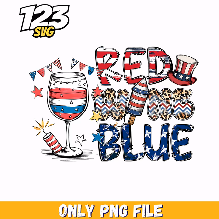 red white blue wine glass png, 4th of July Png, modern vibes boys png