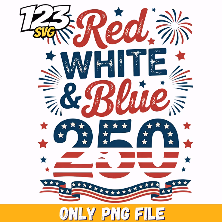 red white blue 250 years png, american independence png, patriotic anniversaries