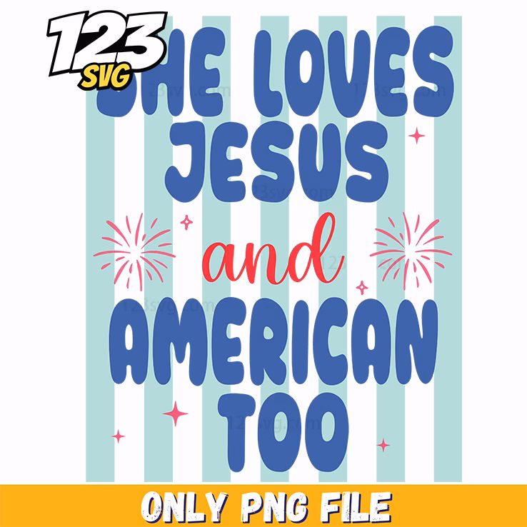 she loves jesus png, the love for jesus png, faith and patriotism png