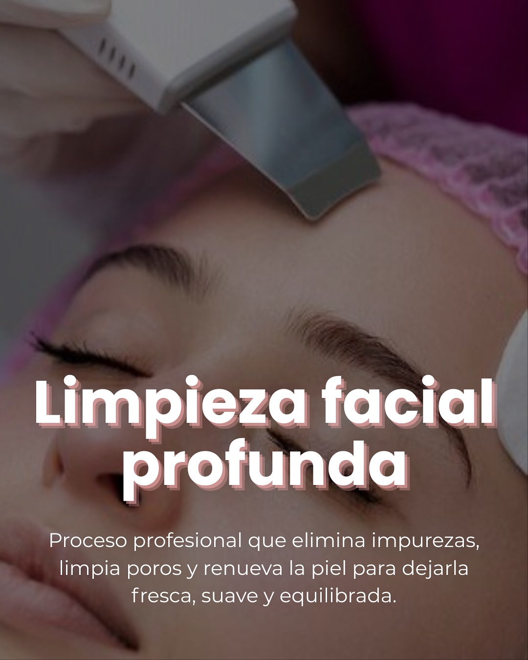 Limpieza Facial Profunda