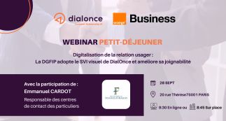 Digitalisation de la relation usager : <br><br>La DGFIP adopte le SVI visuel de DialOnce et améliore sa joignabilité