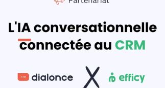 DialOnce & efficy : l’IA conversationnelle connectée au CRM 