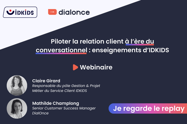 Comment IDKIDS fait évoluer sa relation client avec l’IA conversationnelle ? 
