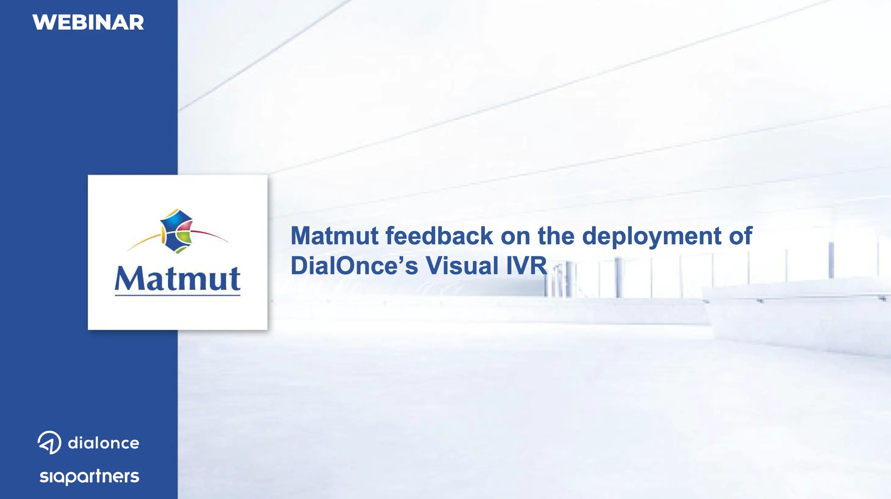 Matmut feedback with Sia