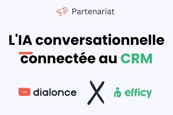 L’agent IA de DialOnce exploite les données du CRM efficy pour analyser les demandes et améliorer la gestion des interactions clients