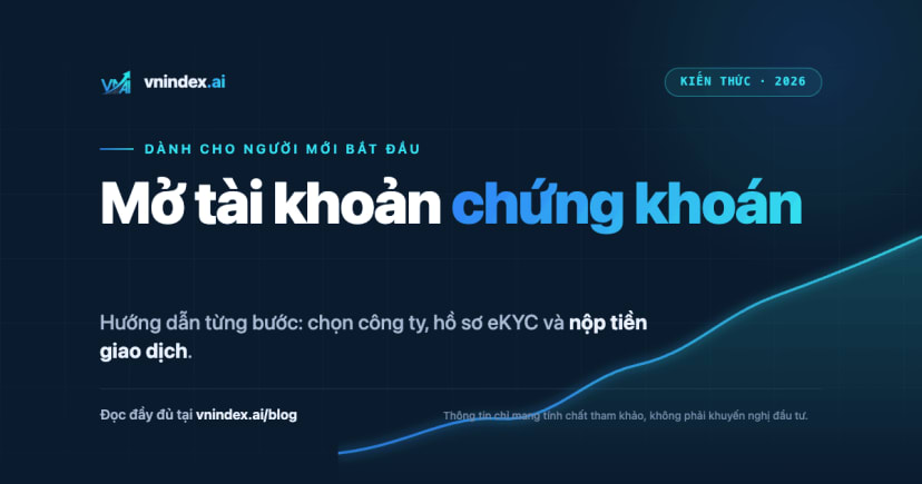 Cách mở tài khoản chứng khoán cho người mới