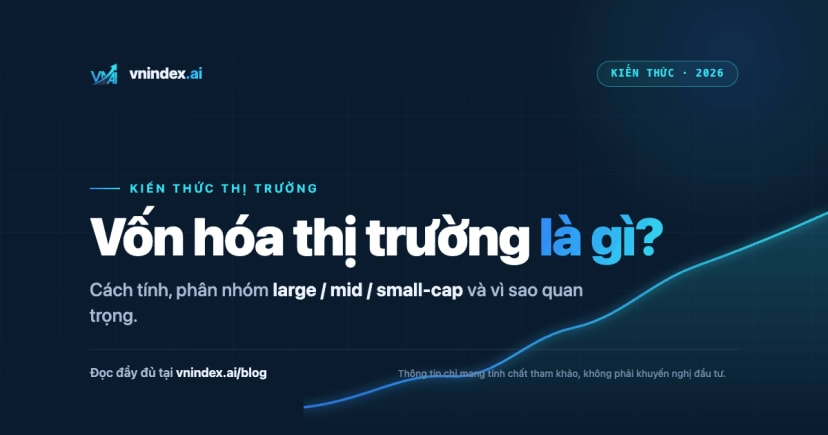 Vốn hóa thị trường là gì?