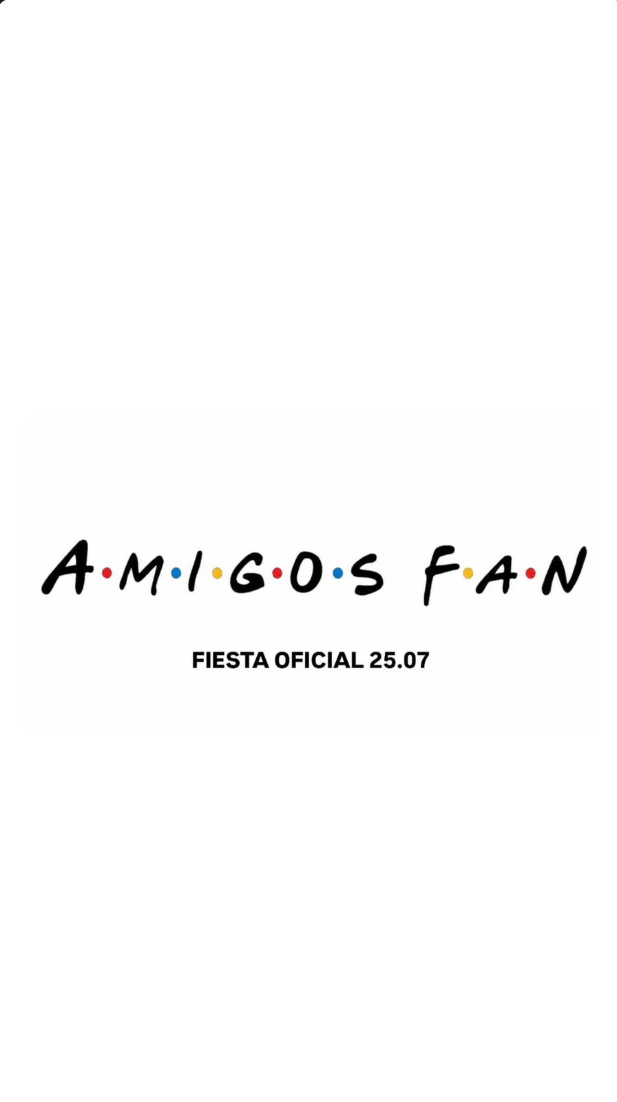 DIA DEL AMIGO / FIESTA OFICIAL