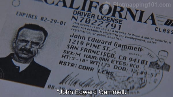 "John Edward Gammell," Leonard reads on the copy of Teddy's drivers license.
