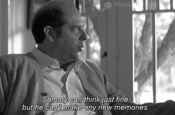 "Sammy can think just fine, but he can't make any new memories..."