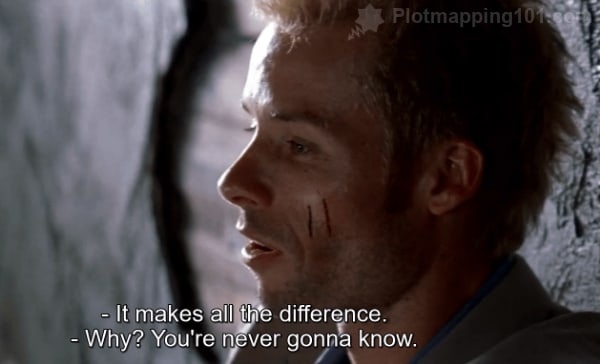 "It makes all the difference," Leonard says firmly.  "Why?  You're never gonna know," Teddy says.