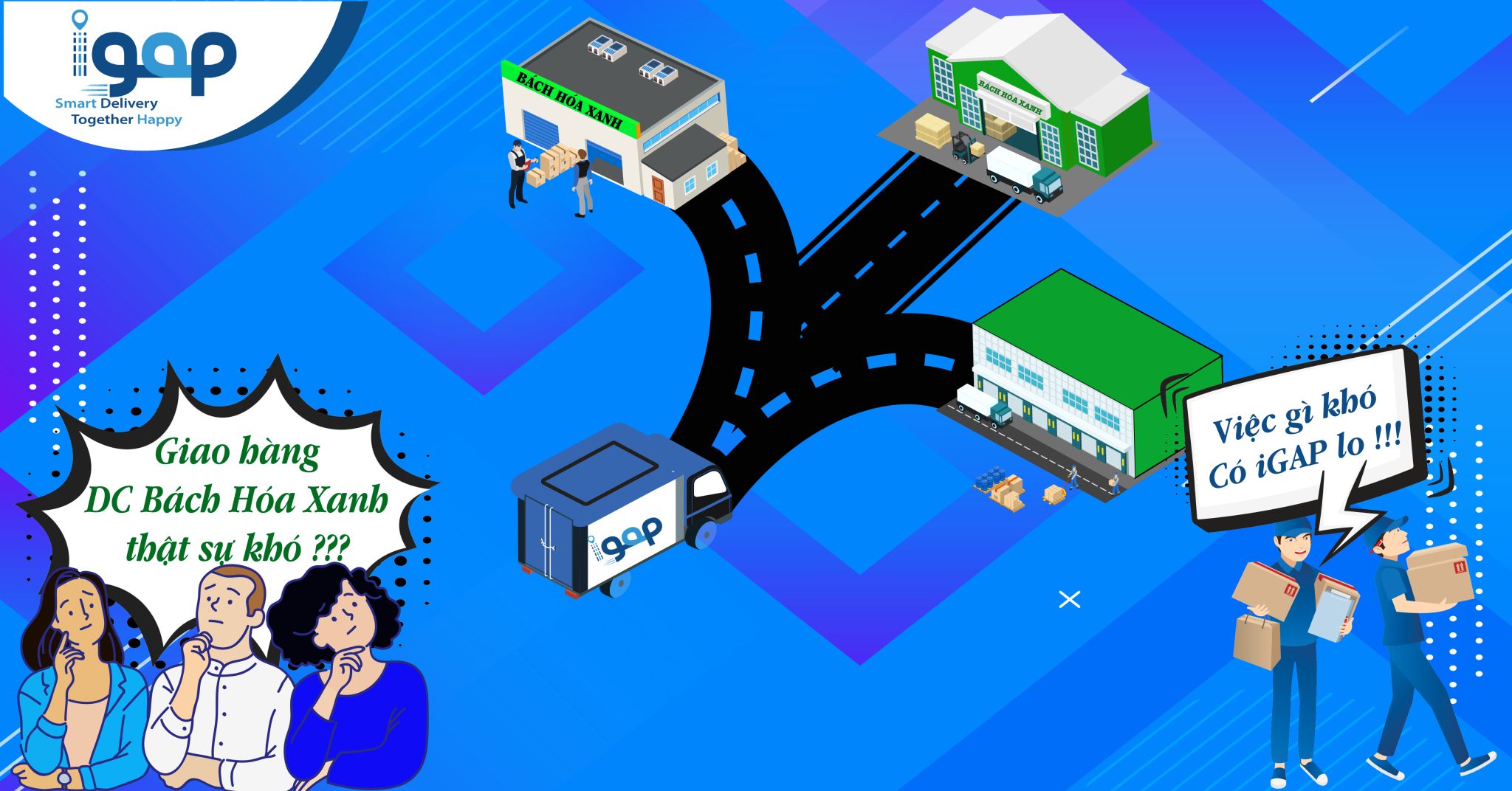 Giải Pháp Giao Hàng Bách Hóa Xanh Hiệu Quả – Tối Ưu Chi Phí, Chuẩn Hóa Quy Trình