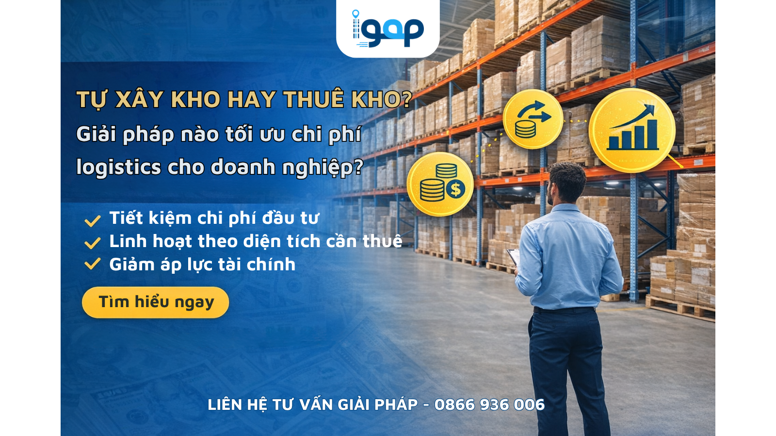 Thuê Kho Là Gì? Doanh nghiệp Nên Tự Xây Kho Hay Nên Thuê Kho Để Tối Ưu Chi Phí Logistics 2026