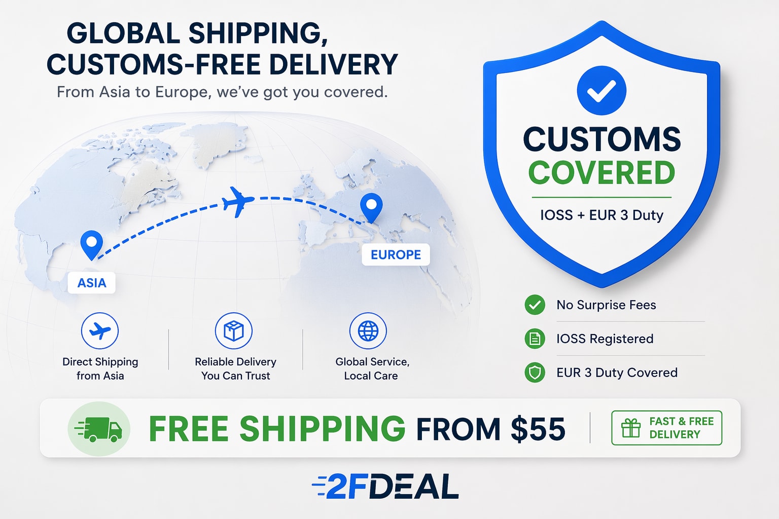 2FDeal Global Shipping and Customs-Free Delivery