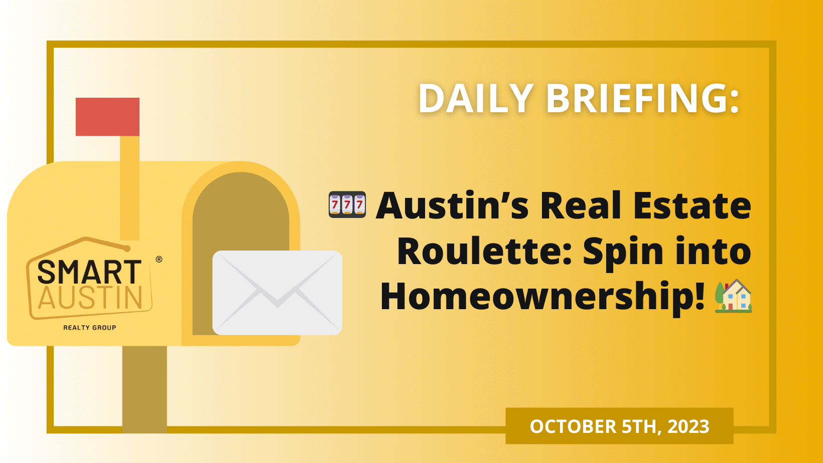 🎰 Austin’s Real Estate Roulette: Spin into Homeownership! 🏡