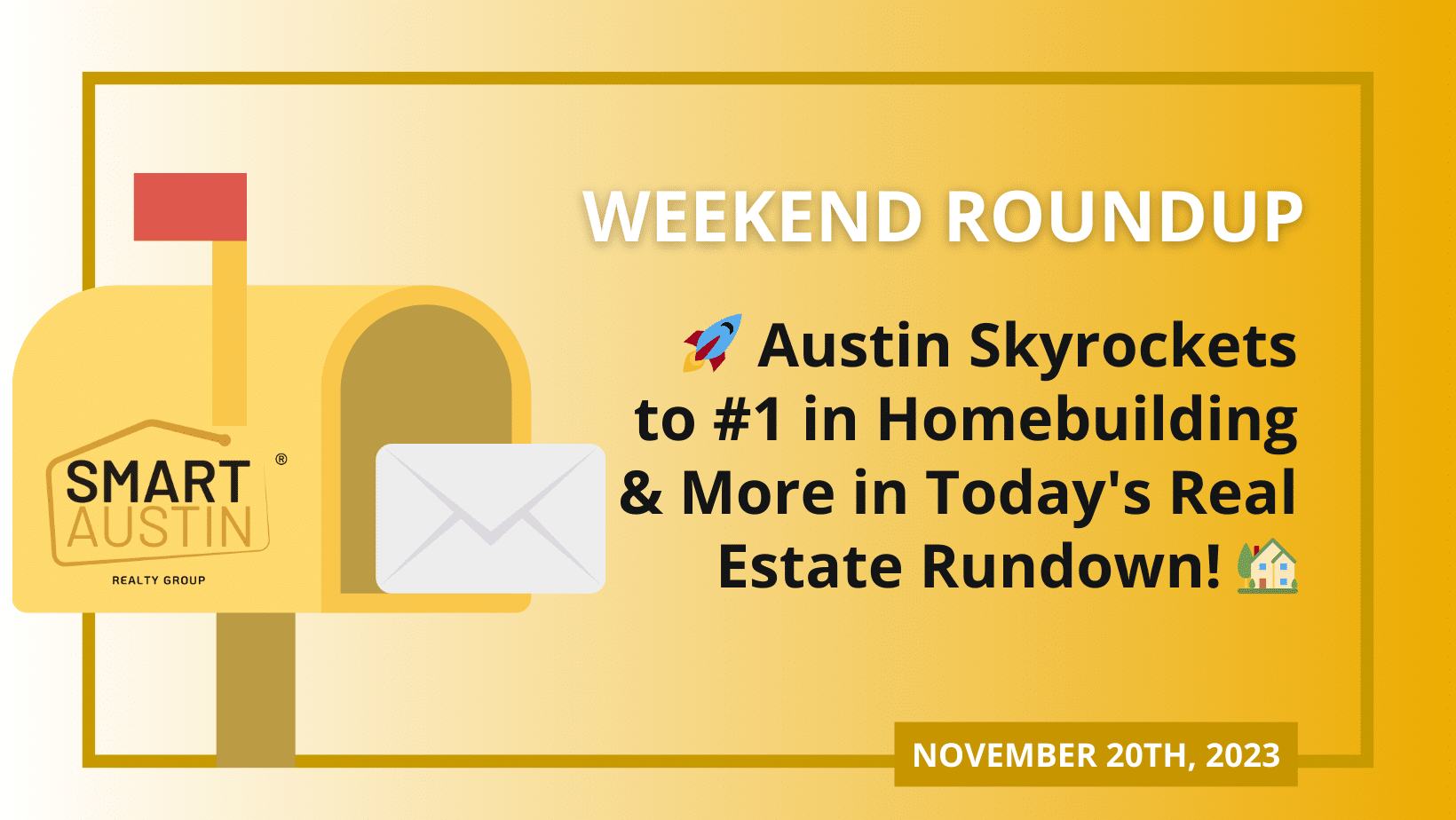 🚀 Austin Skyrockets to #1 in Homebuilding &#038; More in Today's Real Estate Rundown! 🏡