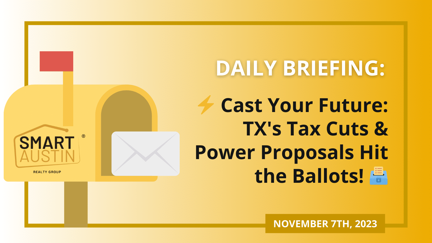 ⚡ Cast Your Future: TX's Tax Cuts &#038; Power Proposals Hit the Ballots! 🗳️