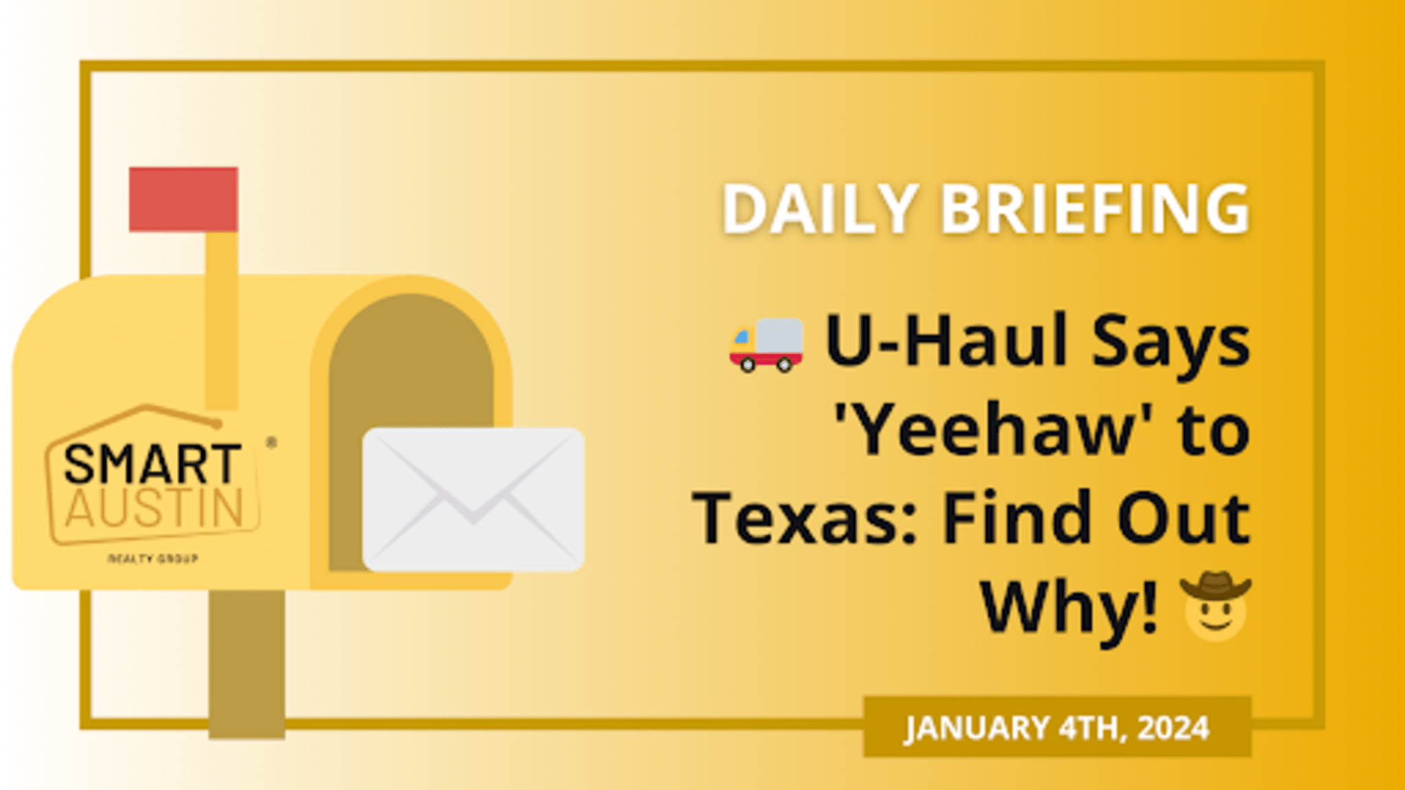 🚚 U-Haul Says 'Yeehaw' to Texas: Find Out Why! 🤠