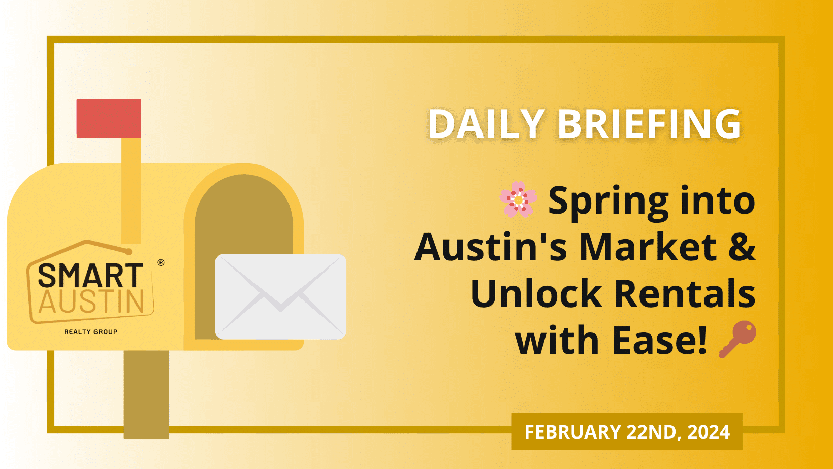 🌸 Spring into Austin's Market &#038; Unlock Rentals with Ease! 🔑