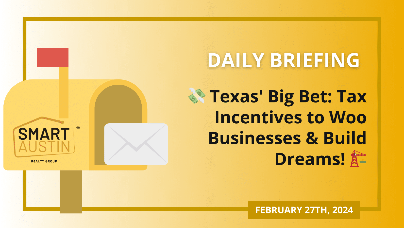 💸 Texas' Big Bet: Tax Incentives to Woo Businesses &#038; Build Dreams! 🏗️