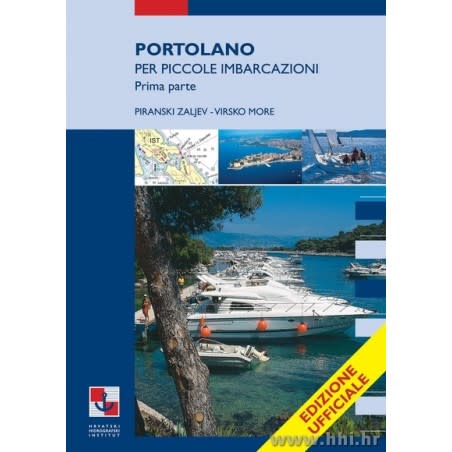 Peljar za male brodove - prvi dio: Savudrijska vala (Piranski zaljev) - Virsko more, Talijanski jezik Navigacijske publikacije