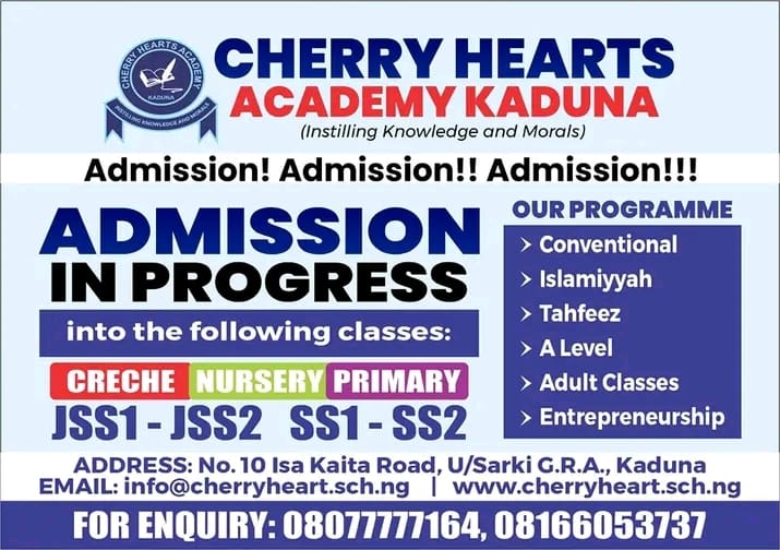 🎓 Cherry Hearts Academy Kaduna is now accepting students for next academic session.