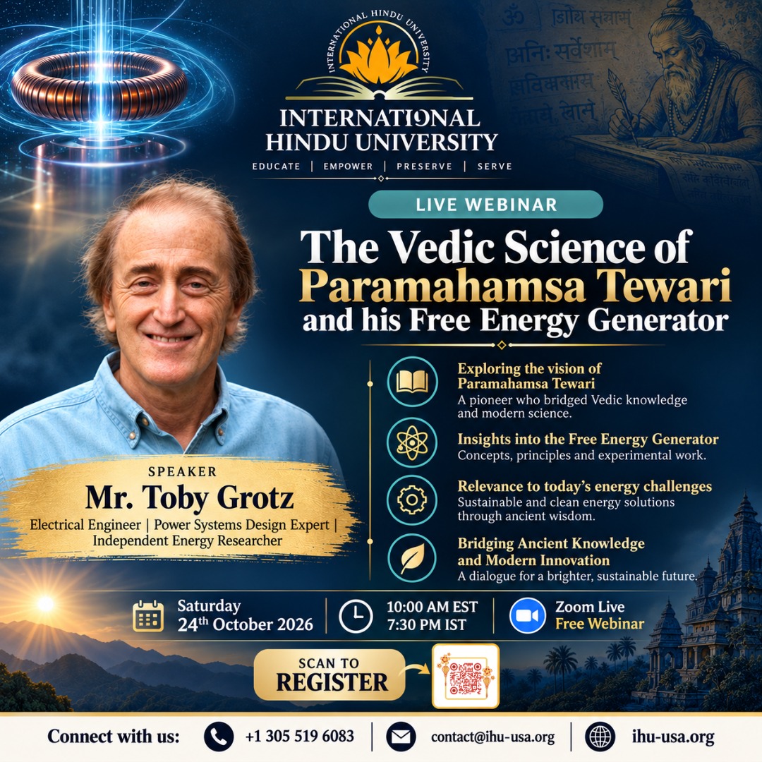 IHU Free Webinar- The Vedic Science of Paramahamsa Tewari and his Free Energy Generator