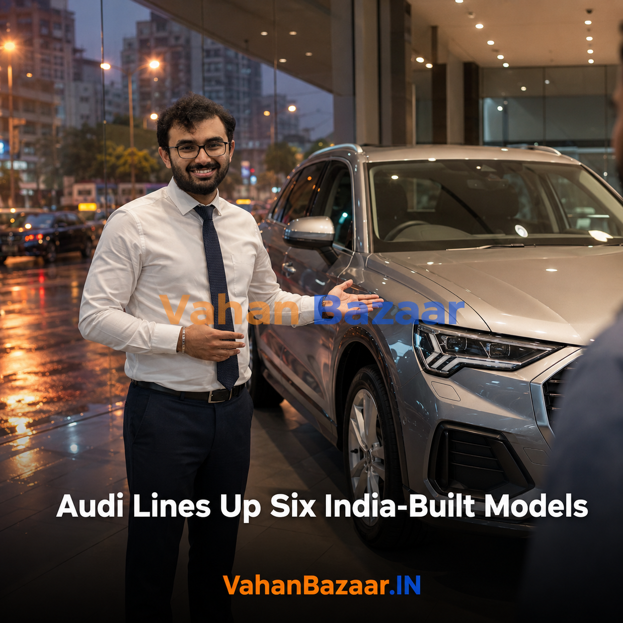 VahanBazaar explainer on Audi India's plan for six locally assembled models over eighteen months and what local assembly means for used Audi resale values in India