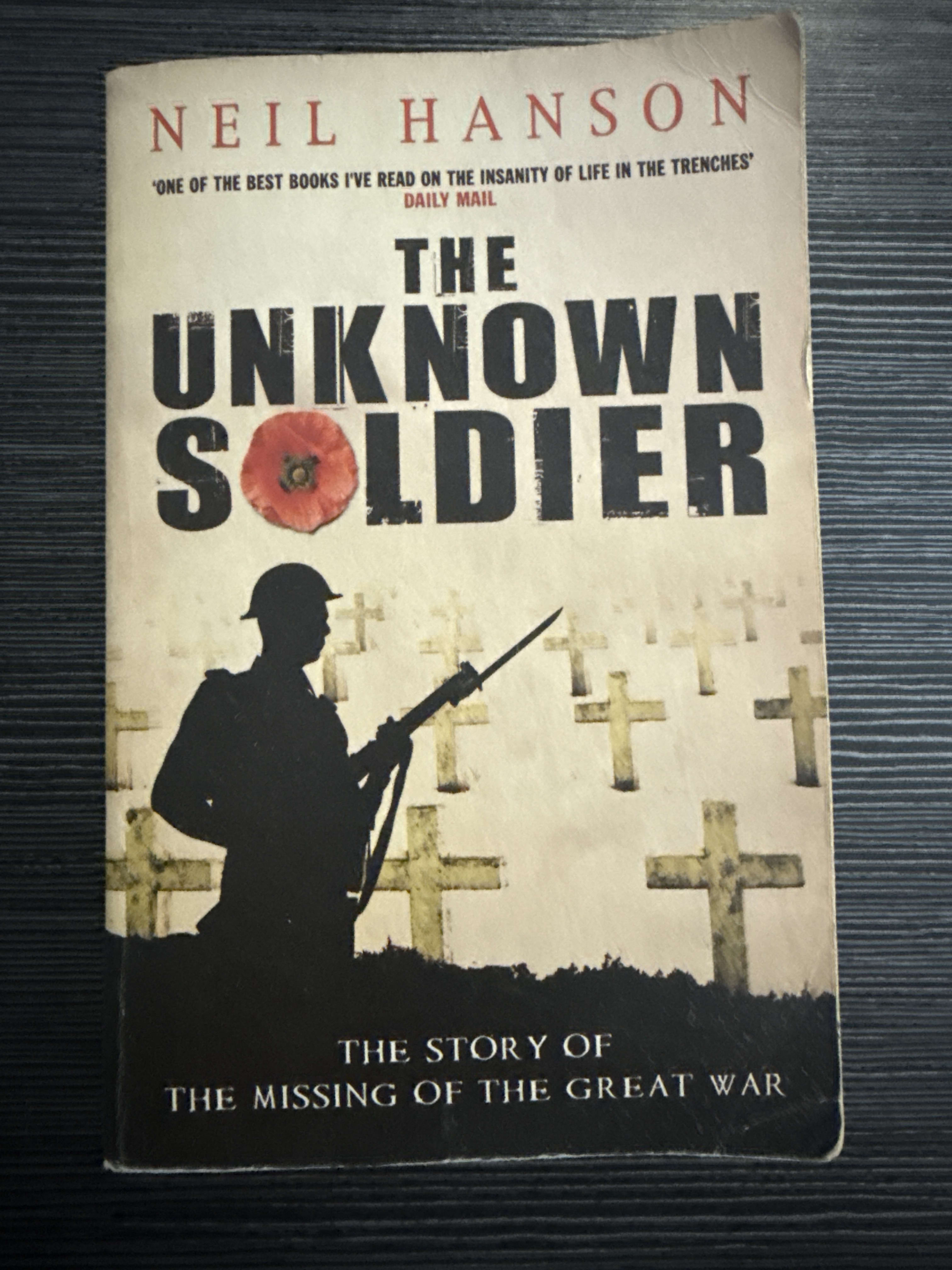 The Unknown Soldier: The Story of the Missing of the Great War