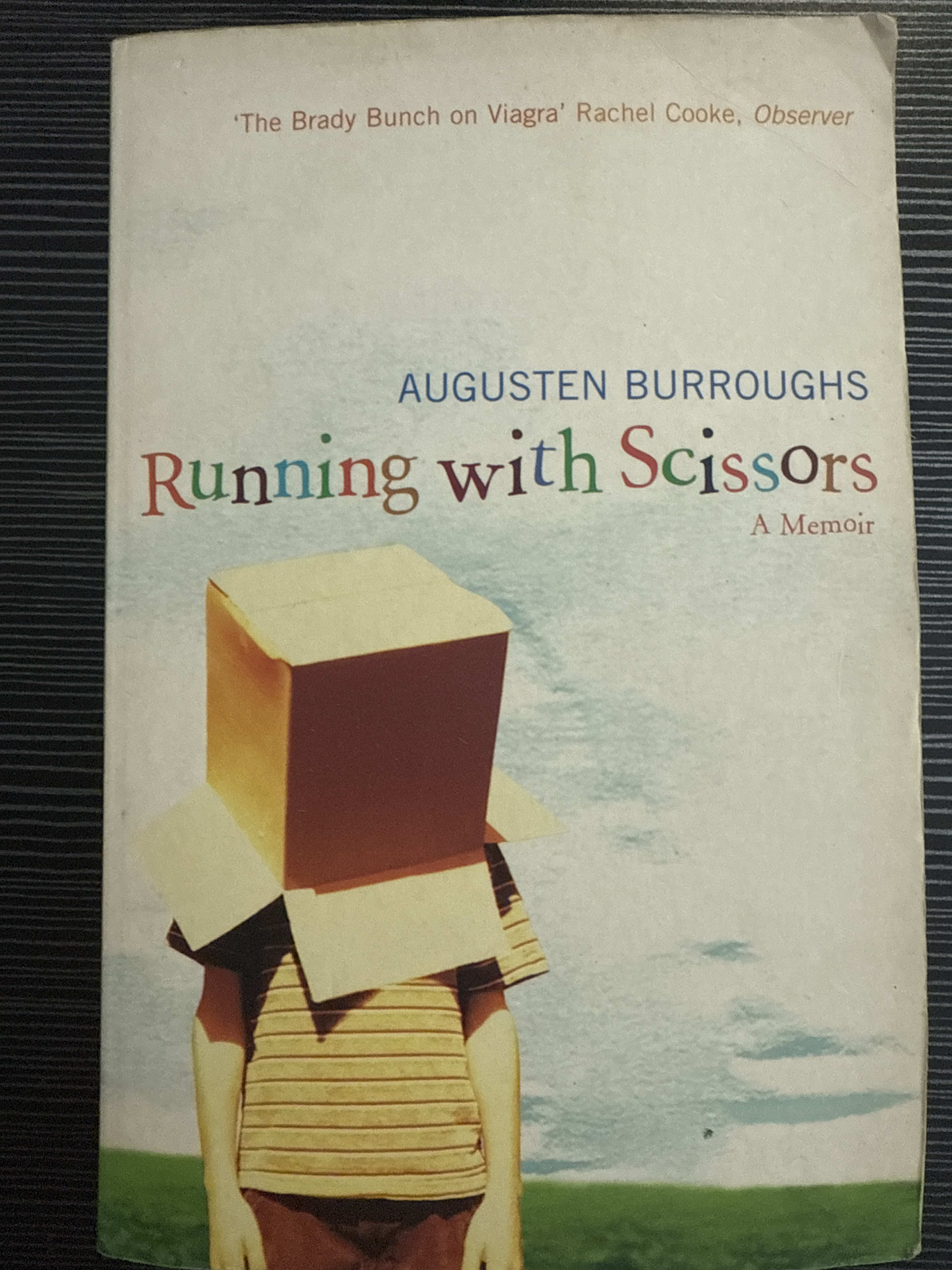 Running with Scissors
