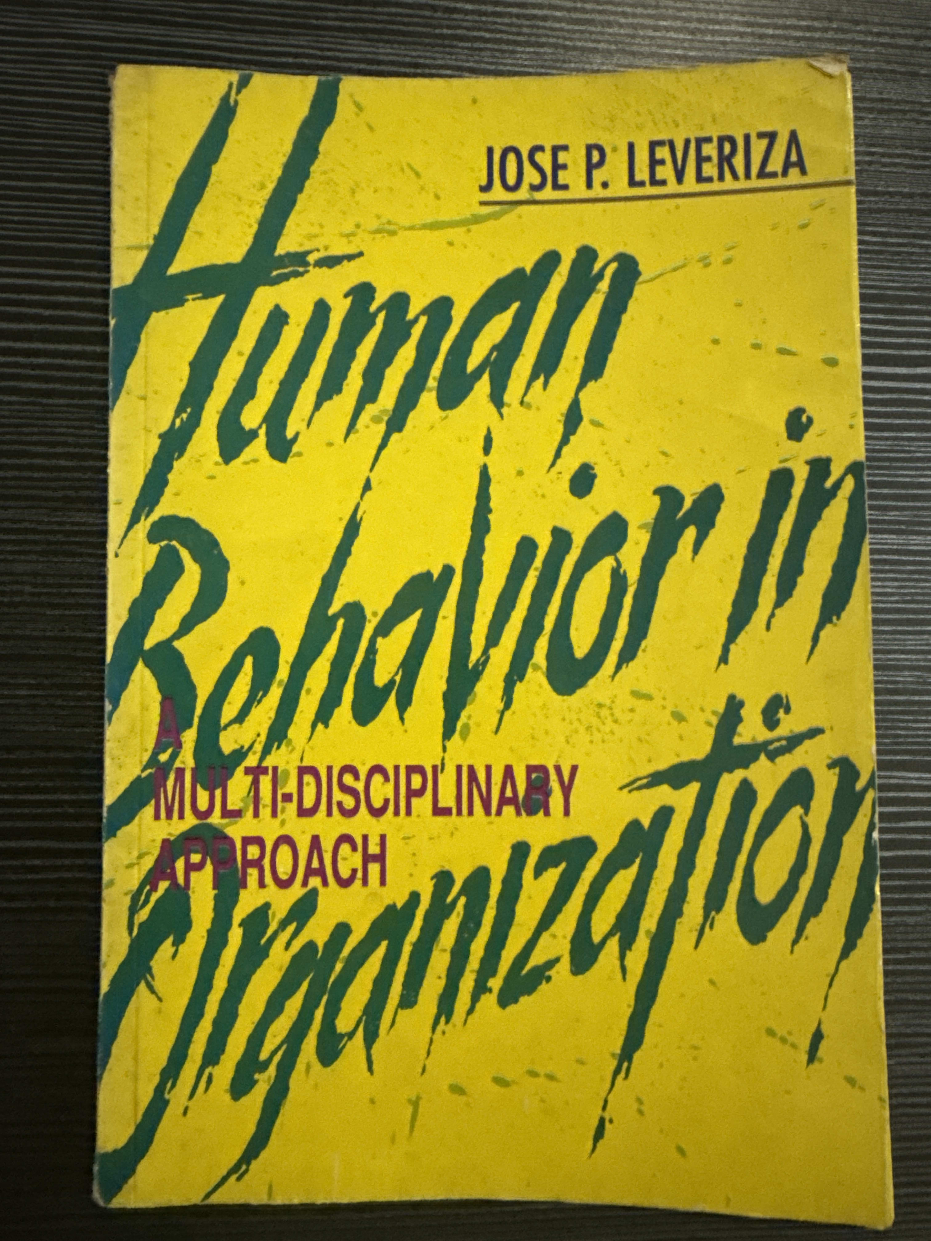 Human Behavior in Organization: Multi-Disciplinary Approach